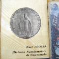 Historia Numismática de Guatemala